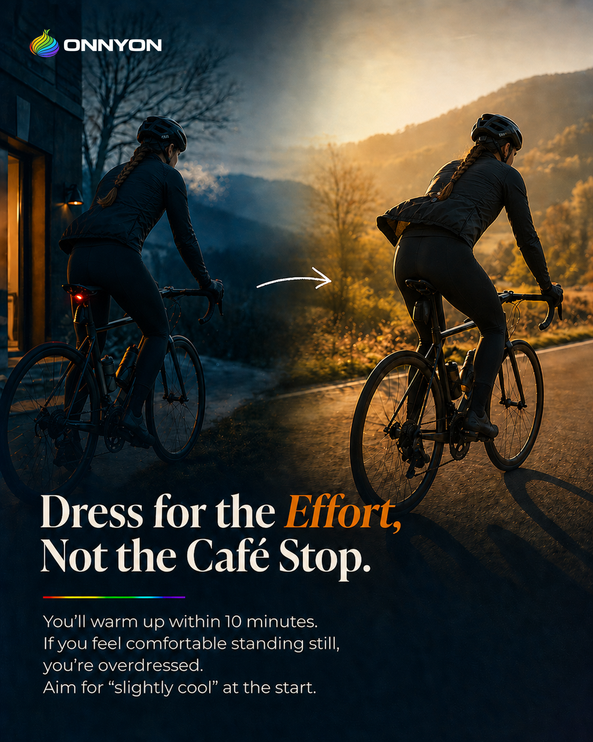 Dress for the effort, not the café stop